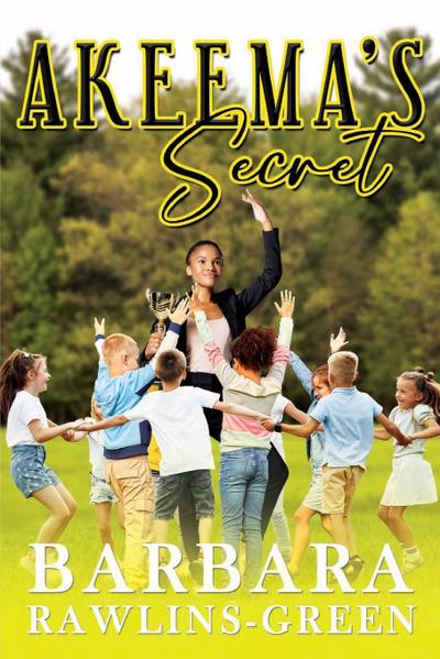 AKEEMA’S Secret