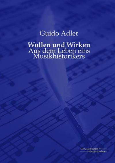 Wollen und Wirken