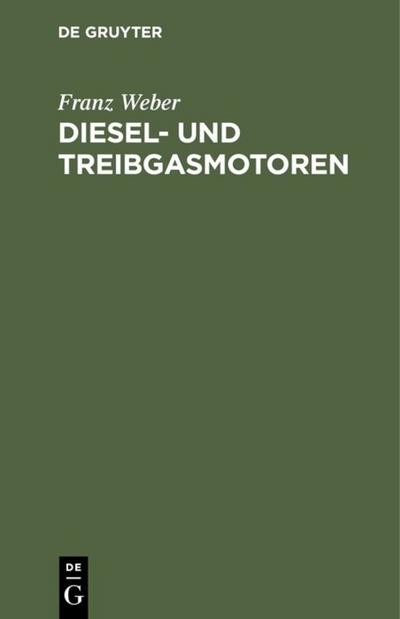 Diesel- und Treibgasmotoren