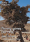 Nereng gomez - Der Urin des Ochsen