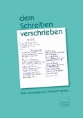 dem Schreiben verschrieben