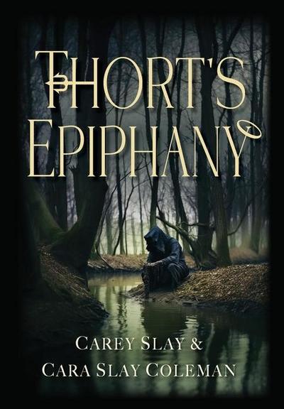 Thort’s Epiphany