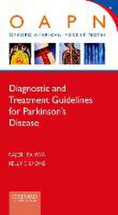 Diagnostic and Treatment Guidelines for Parkinson’s Disease