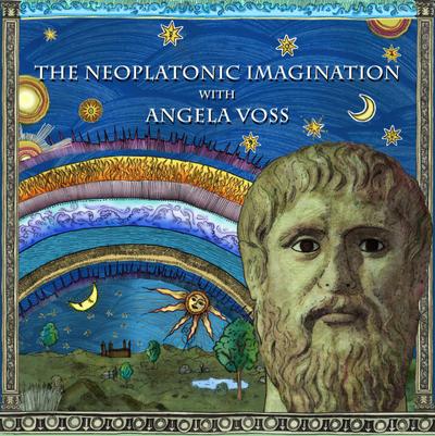 The Neoplatonic Imagination with Angela Voss (Neoplatonist Scholars, #1)