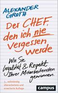 Der Chef, den ich nie vergessen werde von Alexander Groth | Taschenbuch