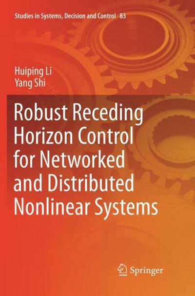 Robust Receding Horizon Control for Networked and Distributed Nonlinear Systems