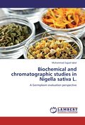 Biochemical and chromatographic studies in Nigella