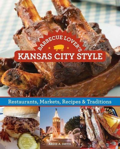 Barbecue Lover’s Kansas City Style