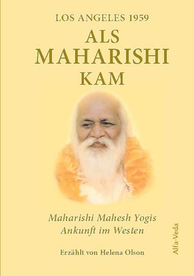 Als Maharishi kam ¿ Los Angeles 1959
