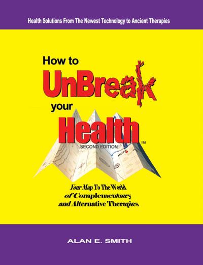 How to Unbreak Your Health