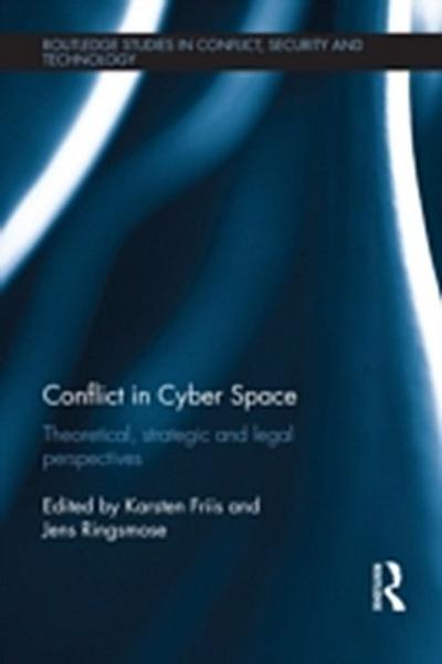 Conflict in Cyber Space