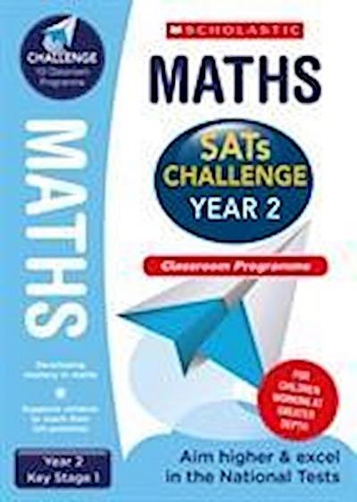 Clissold, C: SATs Challenge: Maths Classroom Programme Pack