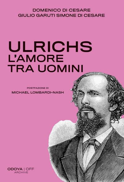 Ulrichs. L’amore tra uomini