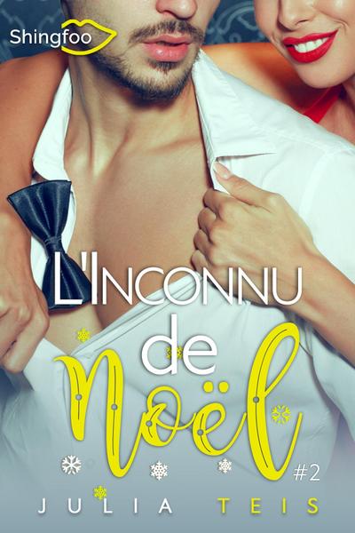 L’inconnu de Noël Tome 2