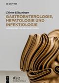 Gastroenterologie, Hepatologie und Infektiologie von Dieter Häussinger | Ebook