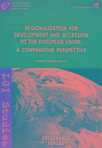 Regionalization for Development and Accession to the European Union