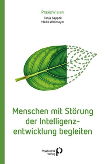 Menschen mit Störung der Intelligenzentwicklung begleiten