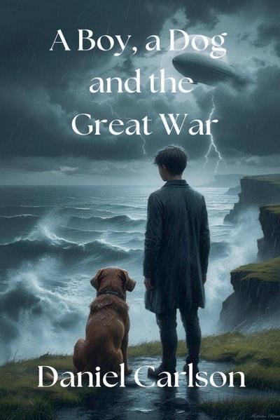A Boy, a Dog and the Great War