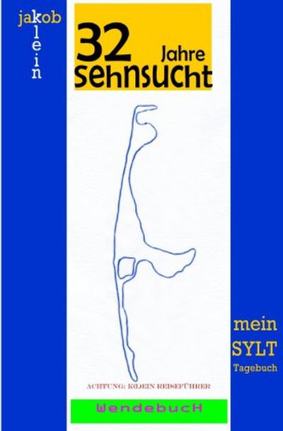 32 Jahre Sehnsucht - mein Sylt-Tagebuch & Chiemsee - ein Versuch war es wert