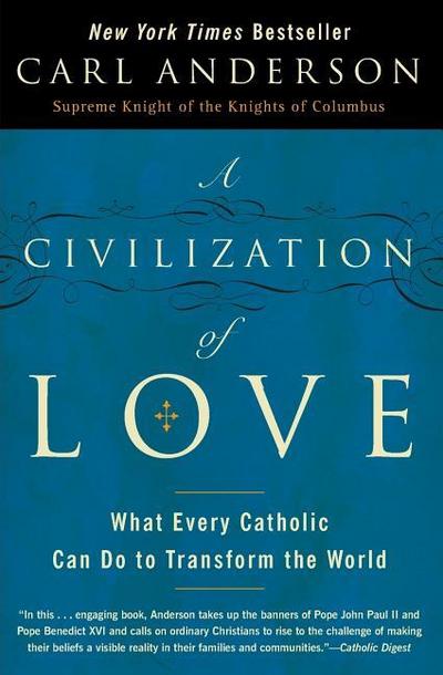 A Civilization of Love