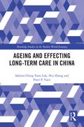 Ageing and Effecting Long-term Care in China
