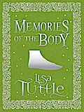 Memories of the Body