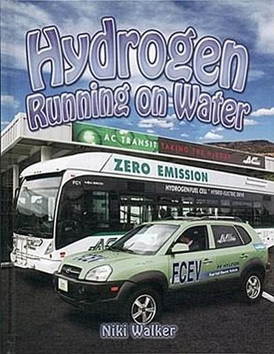 Hydrogen: Running on Water