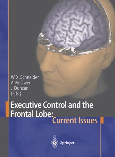 Executive Control and the Frontal Lobe: Current Issues