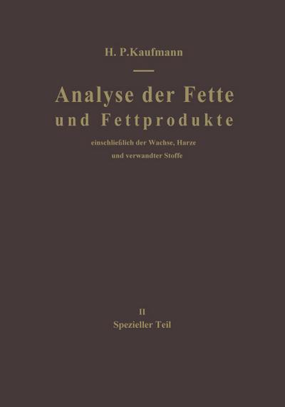 Analyse der Fette und Fettprodukte