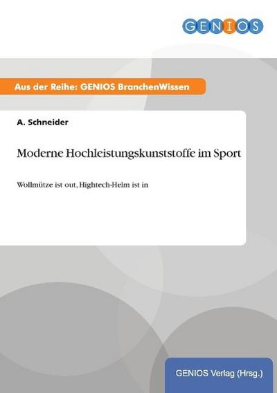 Moderne Hochleistungskunststoffe im Sport