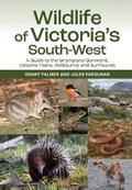 Wildlife of Victoria’s South-West