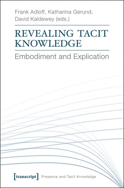 Revealing Tacit Knowledge