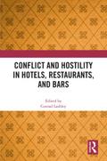 Conflict and Hostility in Hotels, Restaurants, and Bars