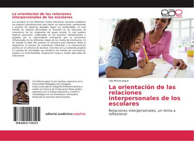 La orientación de las relaciones interpersonales de los escolares