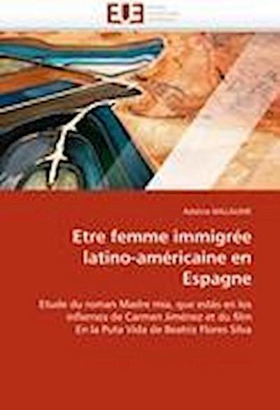 Etre Femme Immigrée Latino-Américaine En Espagne
