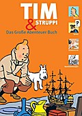 Tim & Struppi - Das Große Abenteuer Buch