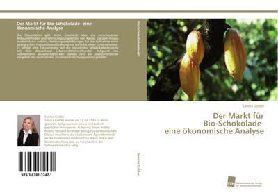 Der Markt für Bio-Schokolade- eine ökonomische Analyse
