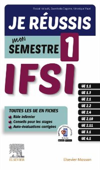 Je réussis mon Semestre 1 !  IFSI