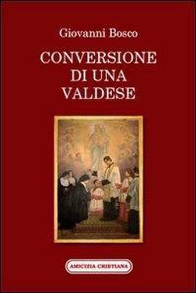 Conversione di una valdese