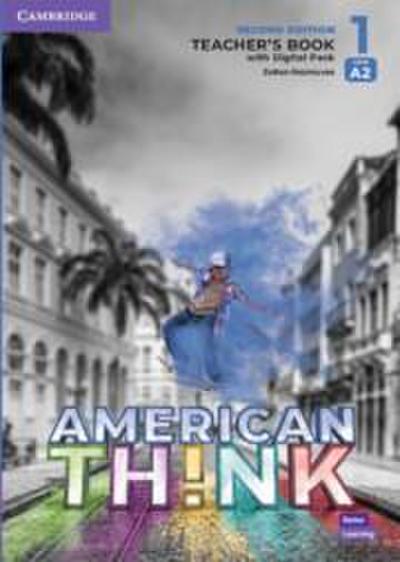 Think Level 1 Teacher’s Book with Digital Resource Pack American English