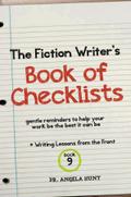 The Fiction Writer’s Book of Checklists