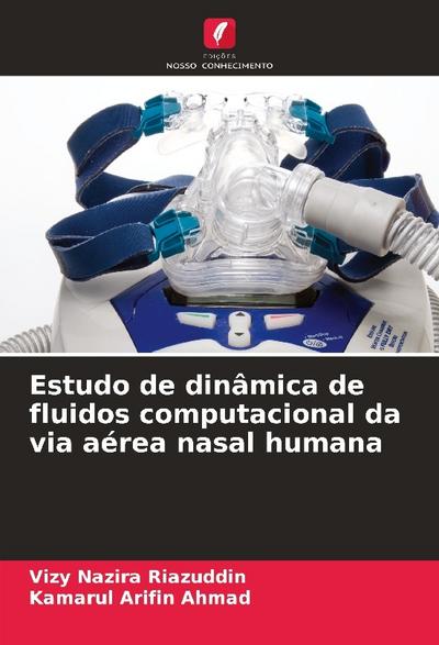 Estudo de dinâmica de fluidos computacional da via aérea nasal humana