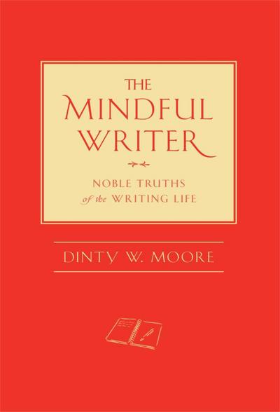 The Mindful Writer