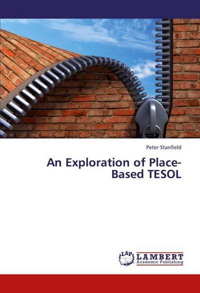 An Exploration of Place-Based TESOL