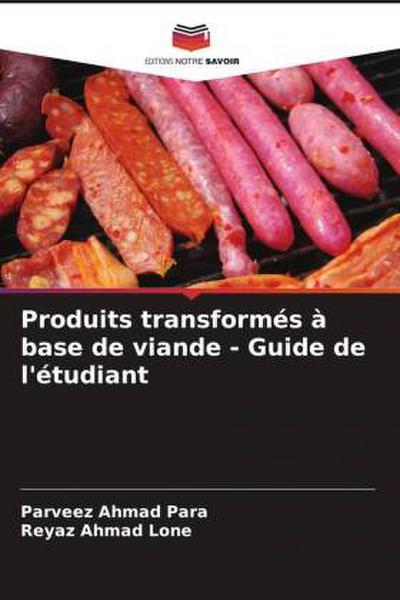 Produits transformés à base de viande - Guide de l’étudiant