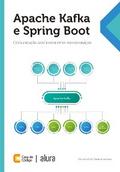 Apache Kafka e Spring Boot