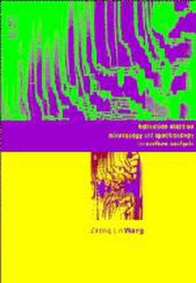 Reflection Electron Microscopy and Spectroscopy for Surface             Analysis