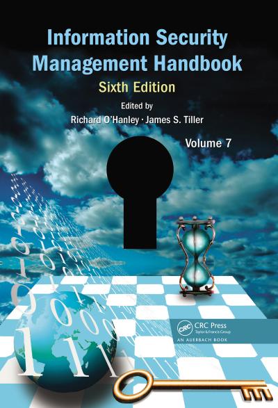 Information Security Management Handbook, Volume 7