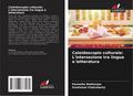 Caleidoscopio culturale: L’intersezione tra lingua e letteratura