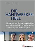 Die Handwerker-Fibel Band 2 - Dipl.-Kfm. Bernhard Gress